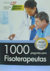 1000 preguntas para Fisioterapeutas de Editorial CEP, SL