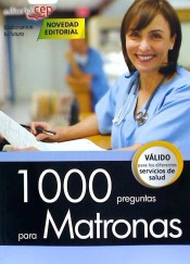 1000 preguntas para Matrón/a de EDITORIAL CEP