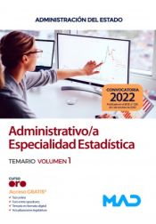 Administrativo/a, Especialidad Estadística. Temario volumen 1. Administración General del Estado de Ed. MAD