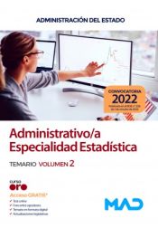 Administrativo/a, Especialidad Estadística. Temario volumen 2. Administración General del Estado de Ed. MAD