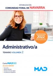 Administrativo/a (estabilización). Temario volumen 2. Comunidad Foral de Navarra de Ed. MAD