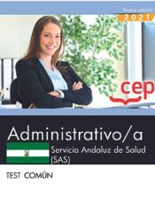 Administrativos del Servicio Andaluz de Salud (SAS) - EDITORIAL CEP