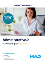 Administrativos de las Cortes Generales - Ed. MAD