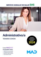 Administrativos del Servicio Andaluz de Salud (SAS) - Ed. MAD