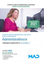Administrativo/a de  la Agencia Pública Empresarial Sanitaria Bajo Guadalquivir - Ed. MAD