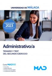 Administrativo/a. Temario y test del segundo ejercicio. Universidad de Málaga de Ed. MAD