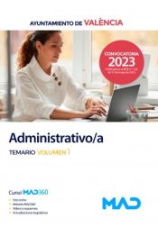 Administrativo/a. Temario volumen 1. Ayuntamiento de València de Ed. MAD