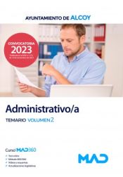 Administrativo/a. Temario volumen 2. Ayuntamiento de Alcoy de Ed. MAD