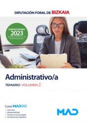 Administrativo/a. Temario volumen 2. Diputación Foral de Bizkaia de Ed. MAD