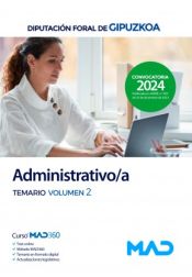 Administrativo/a. Temario volumen 2. Diputación Foral de Gipuzkoa de Ed. MAD