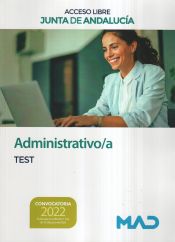 Administrativo/a (turno libre). Test. Junta de Andalucía de Ed. MAD