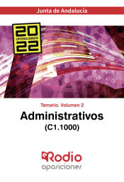 Administrativos de la Junta de Andalucía (C1.1000). Temario volumen 2. de Ediciones Rodio