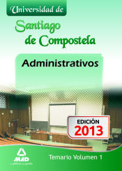 Administrativos de la Universidad de Santiago de Compostela - Ed. MAD