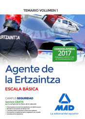 Agente de la Ertzaintza Escala Básica. Temario Volumen 1 de Ed. MAD