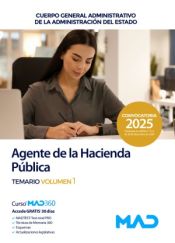 Agentes de la Hacienda Pública. Cuerpo General Administrativo de la Administración del Estado - Ed. MAD