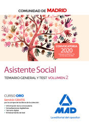 Asistente social de la Comunidad de Madrid. Temario general y test Volumen 2 de Ed. MAD