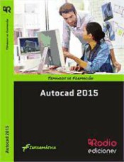 Autocad 2015 de Ediciones Rodio S. Coop. And.