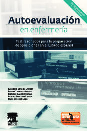 Autoevaluación en Enfermería. Test razonados para la preparación de oposiciones en el Estado español de Elsevier España, S.L.