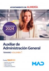 Auxiliar de Administración General del Ayuntamiento de Almería - Ed. MAD