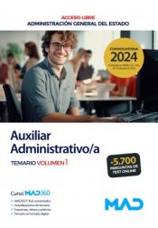 Auxiliar Administrativo de la Administración General del Estado. Turno Libre - Ed. MAD