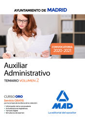 Auxiliar Administrativo del Ayuntamiento de Madrid. Temario volumen 2 de Ed. MAD