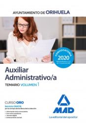 Auxiliar Administrativo Ayuntamiento de Orihuela - Ed. MAD