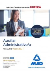 Auxiliar Administrativo de la Diputación Provincial de Huesca - Ed. MAD