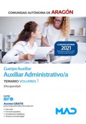 Auxiliar Administrativo/a (discapacidad) Comunidad Autónoma de Aragón - Ed. MAD