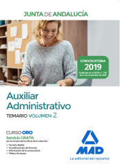 Auxiliar Administrativo de la Junta de Andalucía. Temario Volumen 2 de Ed. MAD