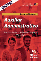 Auxiliar Administrativo del Servicio de Salud de las Islas Baleares (IB-SALUT) - Ediciones Rodio