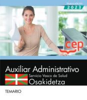 Auxiliar Administrativo del Servicio Vasco de Salud-Osakidetza - Editorial CEP