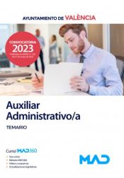 Auxiliar Administrativo/a. Temario. Ayuntamiento de València de Ed. MAD