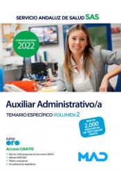 Auxiliar Administrativo/a. Temario específico volumen 2. Servicio Andaluz de Salud (SAS) de Ed. MAD