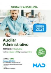 Auxiliar Administrativo. Temario volumen 1. Junta de Andalucía de Ed. MAD