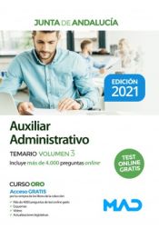 Auxiliar Administrativo. Temario volumen 3. Junta de Andalucía de Ed. MAD