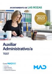 Auxiliar Administrativo/a. Test. Ayuntamiento de Las Rozas de Madrid de Ed. MAD