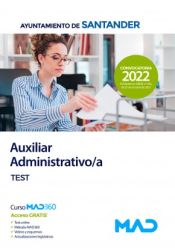 Auxiliar Administrativo/a. Test. Ayuntamiento de Santander de Ed. MAD