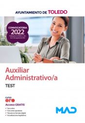 Auxiliar Administrativo/a. Test. Ayuntamiento de Toledo de Ed. MAD