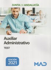 Auxiliar Administrativo. Test. Junta de Andalucía de Ed. MAD