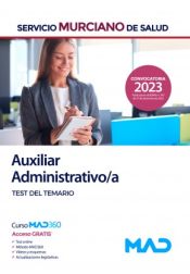 Auxiliar Administrativo/a. Test. Servicio Murciano de Salud (SMS) de Ed. MAD