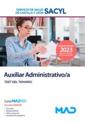 Auxiliar Administrativo/a. Test. Servicio de Salud de Castilla y León (SACYL) de Ed. MAD