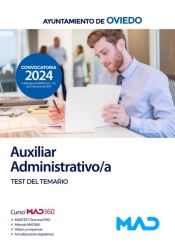 Auxiliar Administrativo/a. Test del temario. Ayuntamiento de Oviedo de Ed. MAD