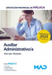 Auxiliar Administrativo/a. Test del temario. Diputación de Málaga de Ed. MAD