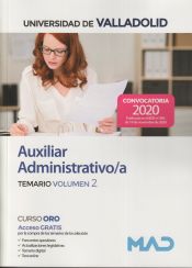 Auxiliar Administrativo/a de la Universidad de Valladolid. Temario Volumen 2 de Ed. MAD