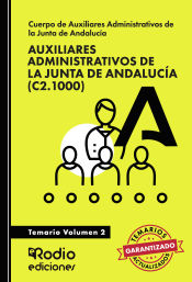 Auxiliar Administrativos de la Junta de Andalucía 2023. Temario Volumen 2 (C1.1000) de Ediciones Rodio