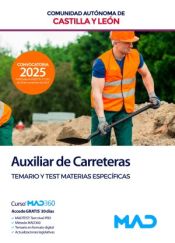 Auxiliar de Carreteras (Grupo IV Personal Laboral). Temario y Test Materias Específicas . Comunidad Autónoma de Castilla y León