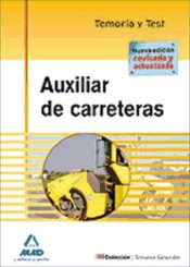 Auxiliar de carreteras. Temario y test. de Editorial MAD