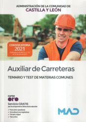 Auxiliar de Carreteras de la Comunidad Autónoma de Castilla y León - Ed. MAD