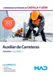 Auxiliar de Carreteras de la Comunidad Autónoma de Castilla y León - Ed. MAD