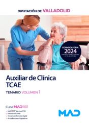 Auxiliar de Clínica/Enfermería de la Diputación Provincial de Valladolid - Ed. MAD